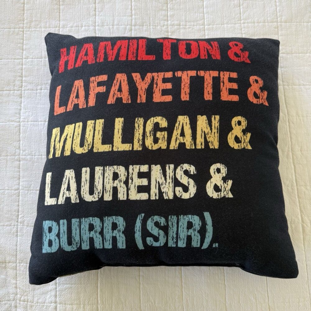 Hamilton the Musical Throw Pillow Hamilton Lafayette Mulligan Laurens Burr